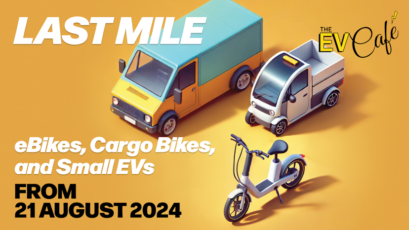 Last Mile: eBikes, Cargo Bikes, and Small EVs