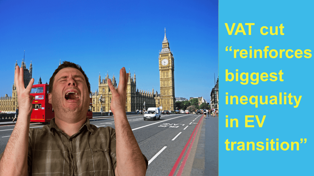 Domestic electricity VAT “reinforces biggest inequality in EV transition”